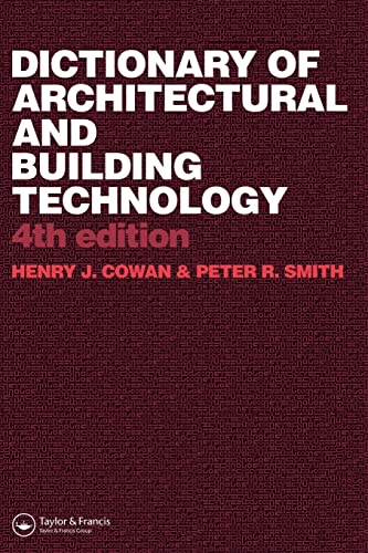 Imagen de archivo de Dictionary of Architectural and Building Technology a la venta por Revaluation Books