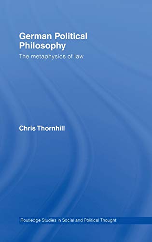 Beispielbild fr German Political Philosophy: The Metaphysics of Law zum Verkauf von Daedalus Books