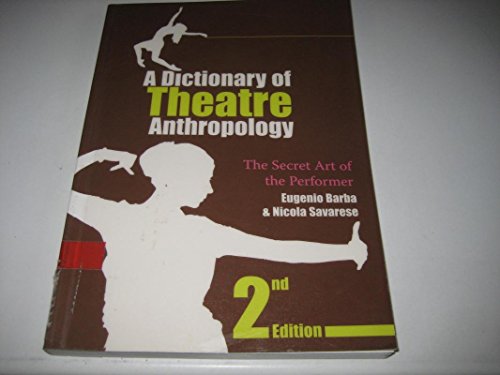 9780415312394: Dictionary of Theatre Anthropology