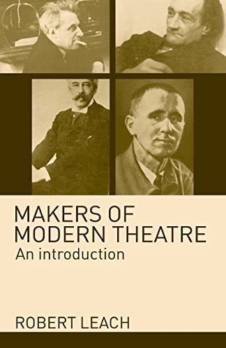Stock image for Makers of Modern Theatre: An Introduction for sale by WorldofBooks