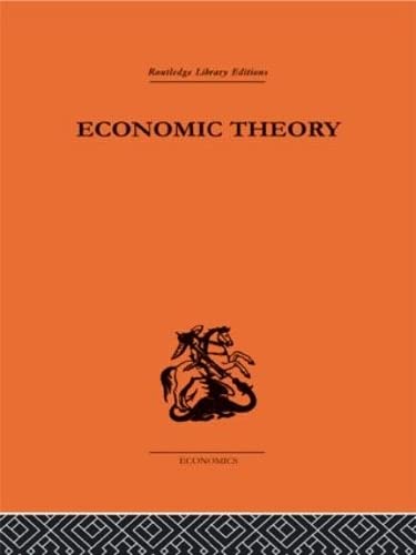 Stock image for Economic Theory (Routledge Library Editions) for sale by Chiron Media