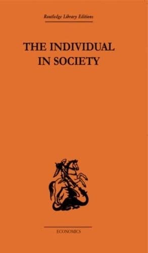 The Individual in Society: Papers on Adam Smith: Papers on Adam Smith (9780415313308) by Macfie, A. L.
