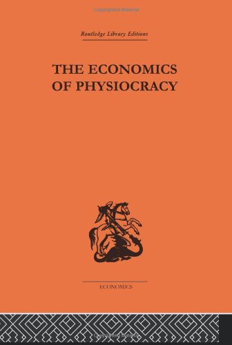 9780415313322: Economics of Physiocracy (Routledge Library Editions-Economics, 32)