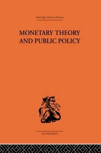 9780415313742: Monetary Theory and Public Policy