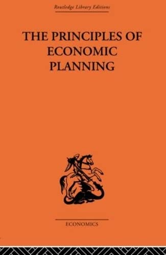 9780415314015: The Principles of Economic Planning