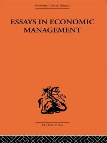 Imagen de archivo de Essays in Economic Management (Routledge Library Editions: The Economics) a la venta por Chiron Media