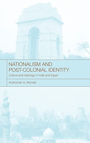 Stock image for Nationalism and Post-Colonial Identity: Culture and Ideology in India and Egypt (Islamic Studies) for sale by Chiron Media