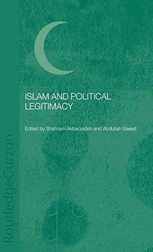 Beispielbild fr Islam and Political Legitimacy zum Verkauf von Blackwell's