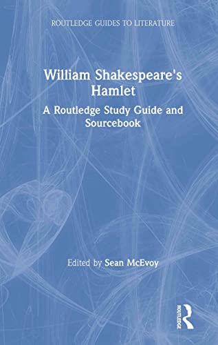 Stock image for William Shakespeare's Hamlet : A Routledge Study Guide and Sourcebook for sale by Better World Books