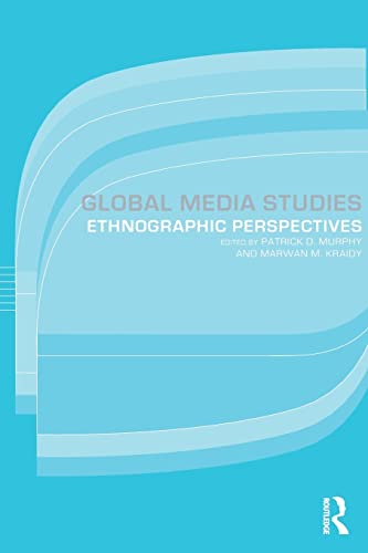 Imagen de archivo de Global Media Studies: An Ethnographic Perspective a la venta por WorldofBooks