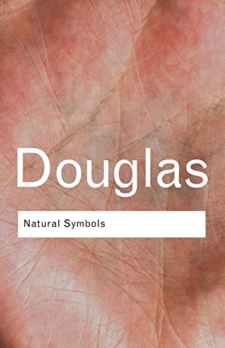 Stock image for Natural Symbols: Explorations in Cosmology for sale by Blackwell's