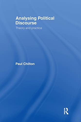 9780415314718: Analysing Political Discourse: Theory and Practice