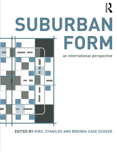 Beispielbild fr Suburban Form: An International Perspective zum Verkauf von THE SAINT BOOKSTORE