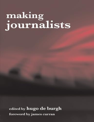 Imagen de archivo de Making Journalists a la venta por Blackwell's