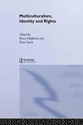 Imagen de archivo de Multiculturalism, Identity and Rights (Routledge Innovations in Political Theory) a la venta por Chiron Media