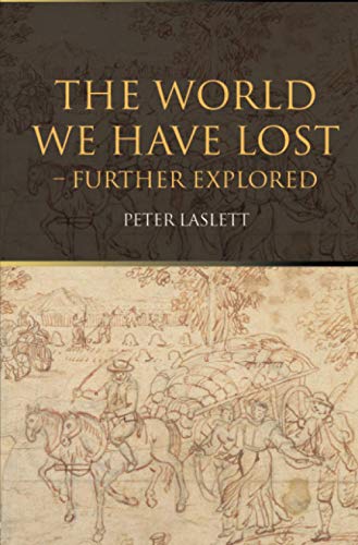 Stock image for The World We Have Lost: Further Explored for sale by WorldofBooks