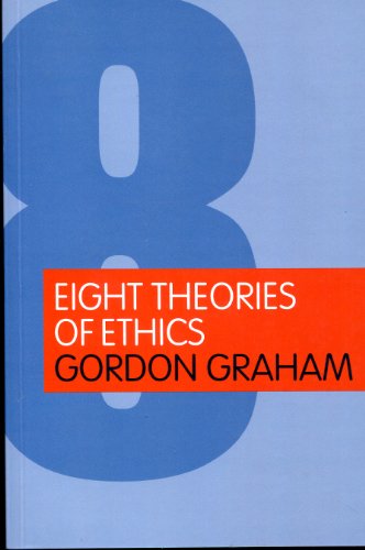 9780415315890: Eight Theories of Ethics