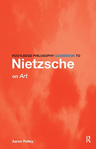 Stock image for Routledge Philosophy Guidebook to Nietzsche on Art for sale by ThriftBooks-Atlanta