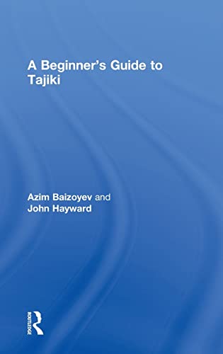 Stock image for A Beginners' Guide to Tajiki for sale by Chiron Media