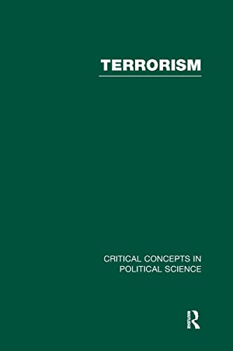 Stock image for Terrorism: Critical Concepts in Political Science for sale by Revaluation Books
