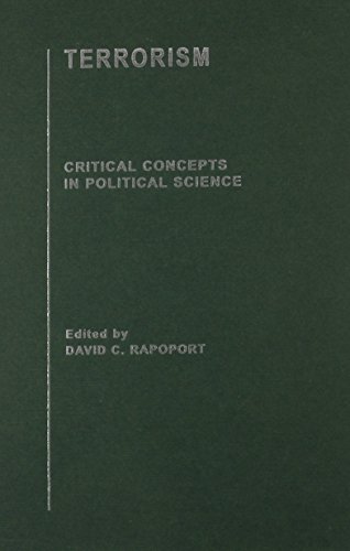 Terrorism: Critical Concepts in Political Science [4 Volume Set] (9780415316545) by Rapoport, David