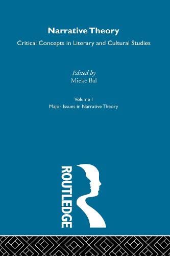 Narrat Theor:Crit Conc Lit V1 (Critical Concepts in Literary and Cultural Studies) (9780415316583) by Bal, Mieke