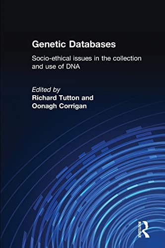 Beispielbild fr Genetic Databases: Socio-Ethical Issues in the Collection and Use of DNA zum Verkauf von AwesomeBooks