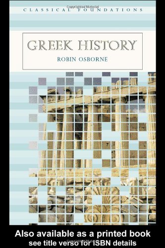 Stock image for Greek History (Classical Foundations) for sale by Books From California