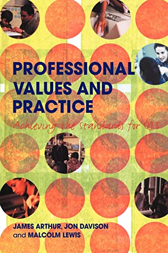 Stock image for Professional Values and Practice: Achieving the Standards for QTS for sale by Chiron Media