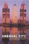 9780415317306: Unequal City: London in the Global Arena