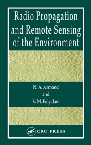 Beispielbild fr Radio Propagation and Remote Sensing of the Environment zum Verkauf von Wonder Book