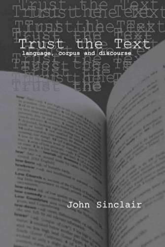Stock image for Trust the Text: Language, Corpus and Discourse for sale by Chiron Media