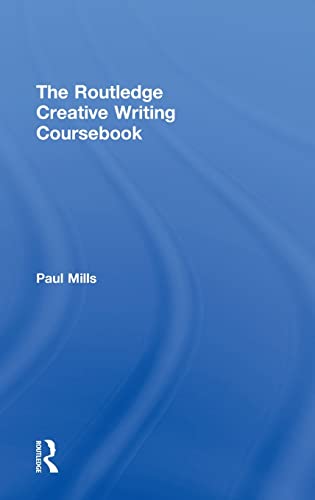 9780415317849: The Routledge Creative Writing Coursebook