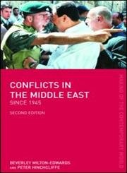 Stock image for Conflicts in the Middle East since 1945 (The Making of the Contemporary World) for sale by WorldofBooks