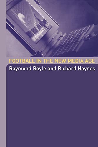 9780415317917: Football in the New Media Age