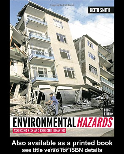 Beispielbild fr Environmental Hazards: Assessing Risk and Reducing Disaster zum Verkauf von Reuseabook