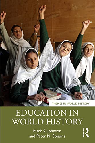 Stock image for Education in World History (Themes in World History) for sale by GF Books, Inc.