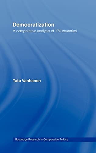 Democratization: A Comparative Analysis of 170 Countries (Routledge Research in Comparative Politics) (9780415318600) by Vanhanen, Tatu