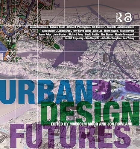 Beispielbild fr Urban Design Futures zum Verkauf von Better World Books Ltd