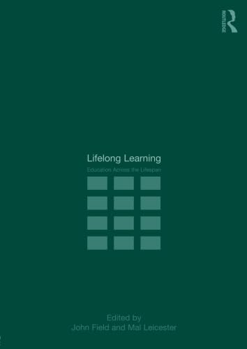 9780415318846: Lifelong Learning: Education Across the Lifespan