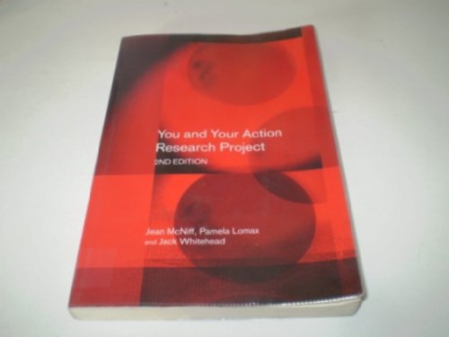 You and Your Action Research Project (9780415318853) by McNiff, Jean; Lomax, Pamela