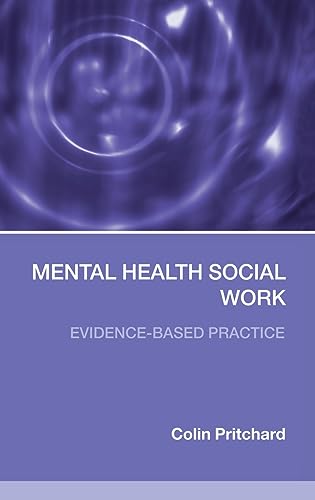 Beispielbild fr Mental Health Social Work: Evidence-Based Practice zum Verkauf von Reuseabook