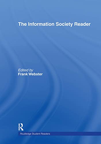 Beispielbild fr The Information Society Reader (Routledge Student Readers) zum Verkauf von Open Books