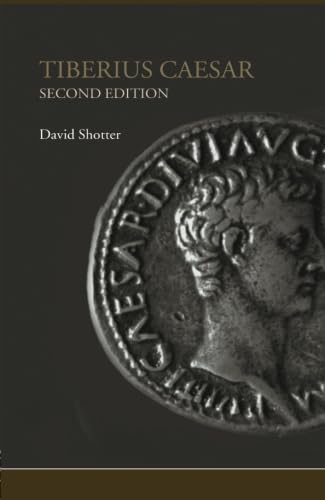 Imagen de archivo de Tiberius Caesar (Lancaster Pamphlets in Ancient History), Second Edition a la venta por WorldofBooks