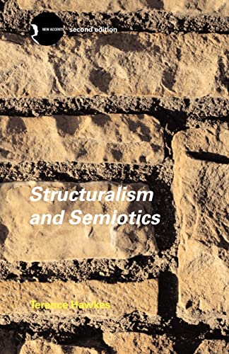 9780415321532: Structuralism and Semiotics (New Accents)