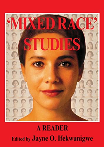 Beispielbild fr Mixed Race' Studies, A Reader zum Verkauf von Chiron Media