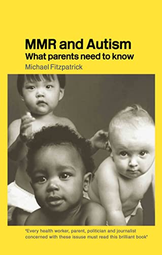 9780415321785: MMR and Autism: What Parents Need to Know