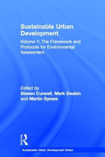 Stock image for Sustainable urban development, Vol. 1: The framework and protocols for environmental assessment for sale by Cotswold Internet Books