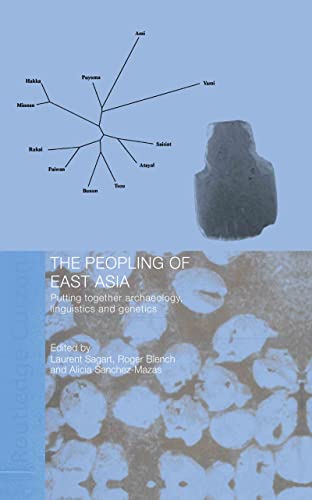 9780415322423: The Peopling of East Asia: Putting Together Archaeology, Linguistics and Genetics