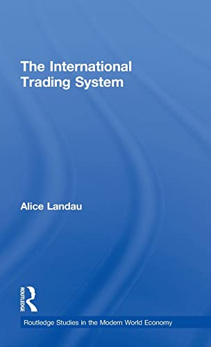 Stock image for The International Trading System for sale by ThriftBooks-Atlanta